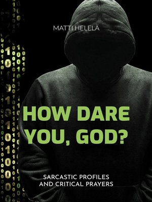 cover image of How Dare You, God?